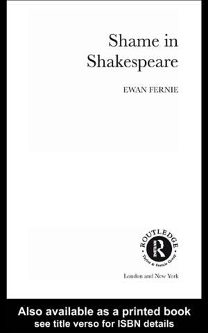 Cover of the book Shame in Shakespeare by J.E. Tobal