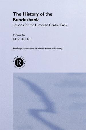 Cover of the book The History of the Bundesbank by Jean Muteba Rahier, Percy Hintzen