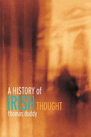 Cover of the book A History of Irish Thought by Elena Katselli Proukaki