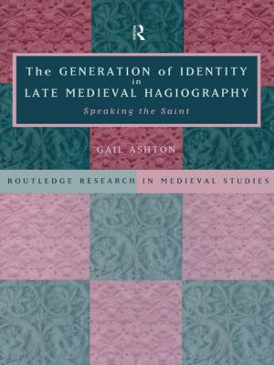Cover of the book The Generation of Identity in Late Medieval Hagiography by Carl Shoup