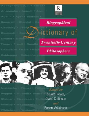 Cover of the book Biographical Dictionary of Twentieth-Century Philosophers by Rakhee Bhattacharya