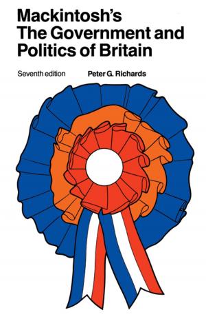 Cover of the book Mackintosh's The Government and Politics of Britain by Paul B. Crook
