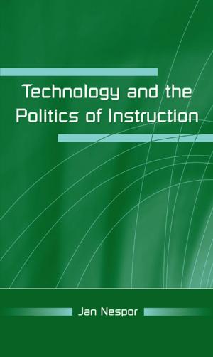 Cover of Technology and the Politics of Instruction