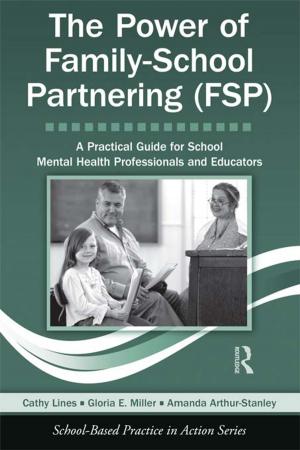 Book cover of The Power of Family-School Partnering (FSP)