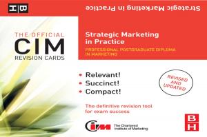 Cover of the book CIM Revision Cards Strategic Marketing in Practice by Froukje Maria Platjouw