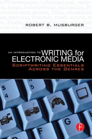 Book cover of An Introduction to Writing for Electronic Media
