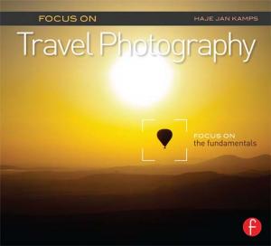 Cover of the book Focus on Travel Photography by Attracta Lagan, Brian Moran