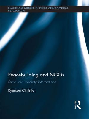 Cover of the book Peacebuilding and NGOs by Rob Long