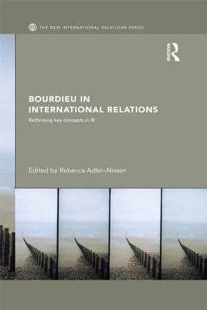 Cover of the book Bourdieu in International Relations by Laura Dilly, Christine Hall