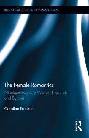Cover of the book The Female Romantics by Joan Corrie