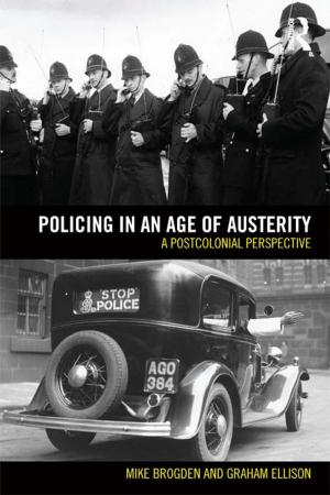 Cover of the book Policing in an Age of Austerity by Dan Davies, Deb McGregor