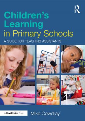 Cover of the book Children's Learning in Primary Schools by Matthew David