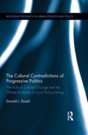 Cover of the book The Cultural Contradictions of Progressive Politics by Jim Parry, Vassil Girginov