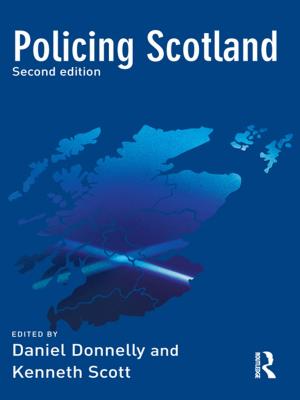 Cover of the book Policing Scotland by Jennifer L Dunn