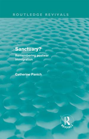 Cover of the book Sanctuary? (Routledge Revivals) by Malcolm Coulthard, Alison Johnson, David Wright