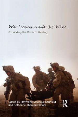 Cover of the book War Trauma and Its Wake by Neil Powe, Trevor Hart