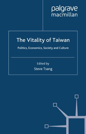 Cover of the book The Vitality of Taiwan by Gonzalo A. Bravo, David J. Shonk, Jorge Silva-Bórquez, Silvana González-Mesina