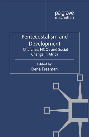 Cover of the book Pentecostalism and Development by P. Martin, Anne Rowe