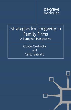 Cover of the book Strategies for Longevity in Family Firms by J. Gorry