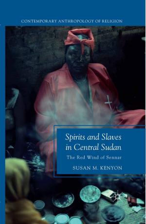 Cover of the book Spirits and Slaves in Central Sudan by Dr Jeremy Scott