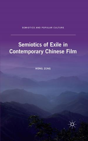 Cover of the book Semiotics of Exile in Contemporary Chinese Film by I. Kozymka