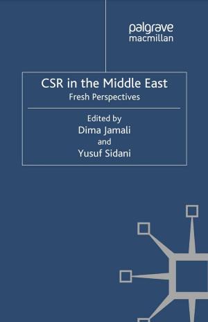 Cover of the book CSR in the Middle East by H. Seckinelgin, Billy Wong