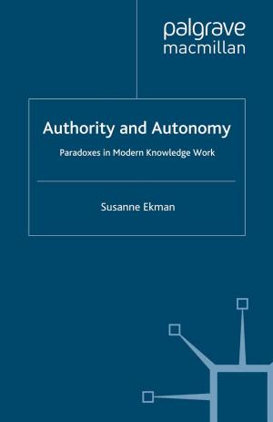 Cover of the book Authority and Autonomy by 