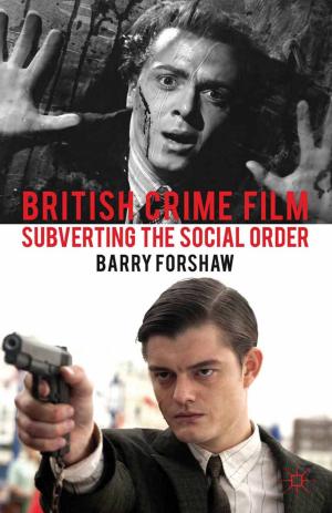 Cover of the book British Crime Film by Simone Baglioni