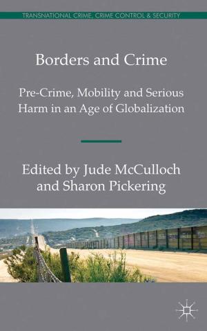 Cover of the book Borders and Crime by 