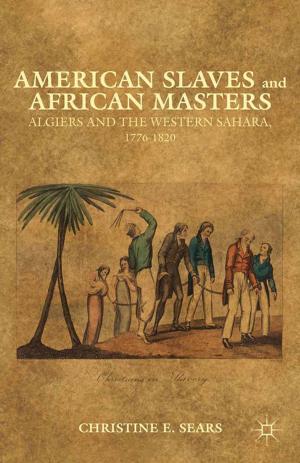 Book cover of American Slaves and African Masters