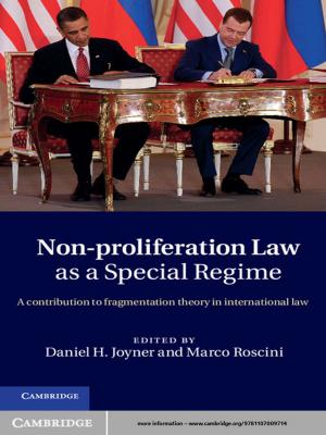 Cover of the book Non-Proliferation Law as a Special Regime by Daniel Kapust