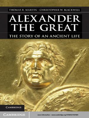 Cover of the book Alexander the Great by Richard Franklin Bensel