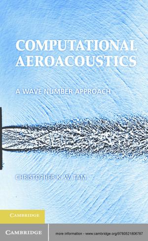 Cover of the book Computational Aeroacoustics by Mark Davison, Ann Monotti, Leanne Wiseman