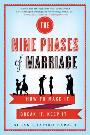 Cover of the book The Nine Phases of Marriage by Chris Nickson