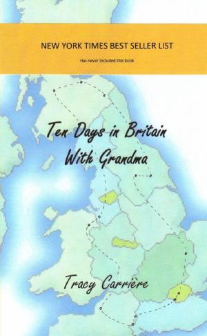 Cover of the book Ten Days in Britain with Grandma by Umberto Damiano Boccia