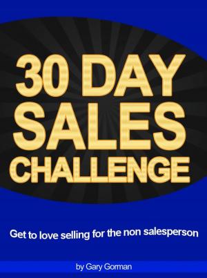 Cover of the book 30 Day Sales Challenge by Karen Cortell Reisman