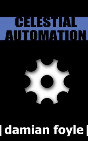 Cover of the book Celestial Automation by Kelsey Quick