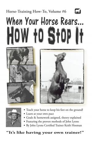 Book cover of When Your Horse Rears: How to Stop It