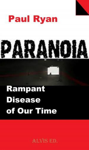 Cover of Paranoia: Rampant Disease of Our Time