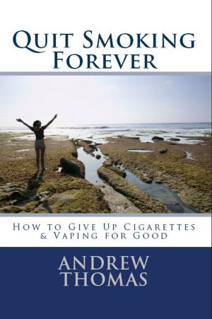 Book cover of Quit Smoking Forever