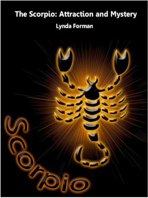 bigCover of the book The Scorpio: Attraction and Mystery by 