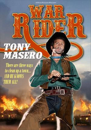 Cover of the book War Rider by Tony Masero