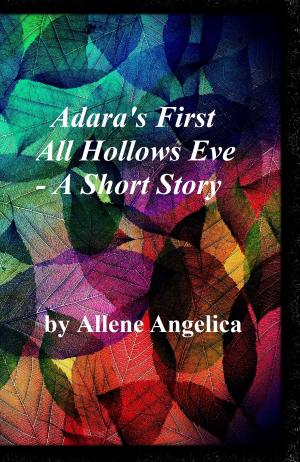 Cover of Adara's First All Hollows Eve: A Short Story