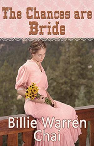 Cover of the book The Chances Are Bride by Michelle Scaplen