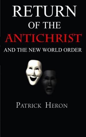 Cover of the book Return of the Antichrist and the New World Order by Cristi Jenkins