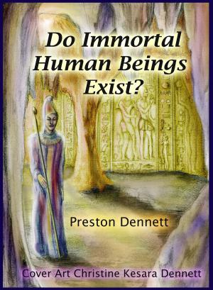 Book cover of Do Immortal Human Beings Exist?