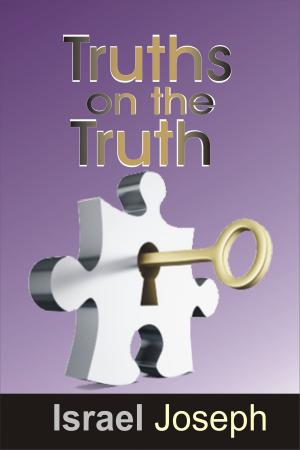 Cover of the book Truths On The Truth. by Father Ralph Wright, OSB