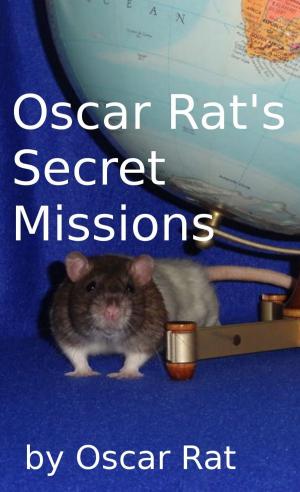 Book cover of Oscar Rat's Secret Missions