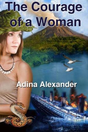 Cover of the book The Courage of a Woman by Sam J. Charlton
