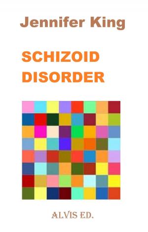 Cover of the book Schizoid Disorder by Alberto Valentini